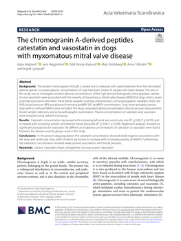 The Chromogranin A-Derived Peptides Catestatin and Vasostatin in Dogs