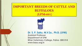 LPM-601 : Important Breeds of Cattle and Buffaloes