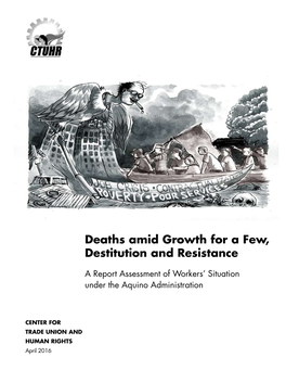 Deaths Amid Growth for a Few, Destitution and Resistance