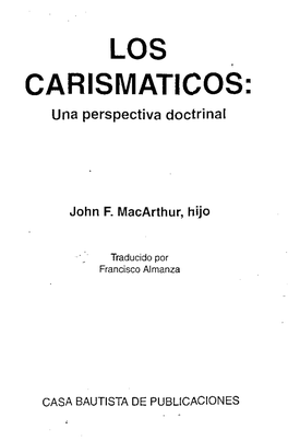 John Macarthur – Carismaticos
