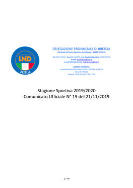 Stagione Sportiva 2019/2020 Comunicato Ufficiale N° 19 Del 21/11/2019