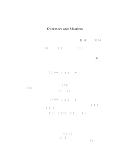 Operators and Matrices