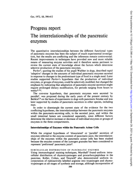 Progress Report the Interrelationships of the Pancreatic Enzymes