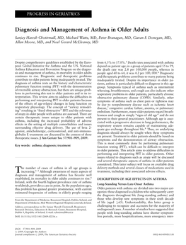 Diagnosis and Management of Asthma in Older Adults Sanjay Haresh Chotirmall, MD, Michael Watts, MD, Peter Branagan, MD, Ciaran F