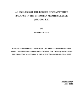 An Analysis of the Degree of Competitive Balance in the Ethiopian Premier League [1992-2002 E.C]