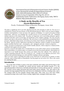 A Study on the Benefits of Tea Jayeeta Bhattacharjee Faculty, Vivekananda College of Education, Karimganj, Assam, India