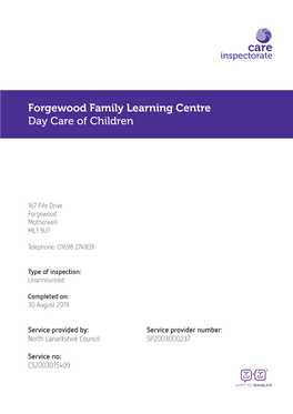 Forgewood Family Learning Centre Day Care of Children