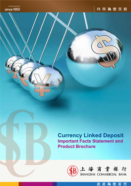 Currency Linked Deposit Important Facts Statement and Product Brochure