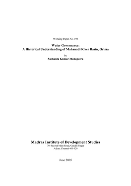 A Historical Understanding of Mahanadi River Basin, Orissa