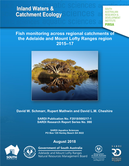 Fish Monitoring Across Regional Catchments of the Adelaide and Mount Lofty Ranges Region 2015–17