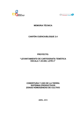 Memoria Técnica Cantón Cuenca/Bloque 2.4 Proyecto: “Levantamiento De Cartografía Temática Escala 1:25.000, Lote 2” Cober