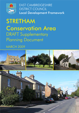 STRETHAM Conservation Area DRAFT Supplementary Planning Document MARCH 2009 1 Introduction