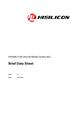 Hi3559a V100 Ultra-HD Mobile Camera Soc Breif Data Sheet