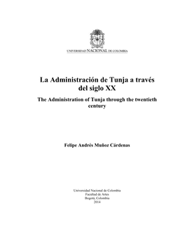 La Administración De Tunja a Través Del Siglo XX