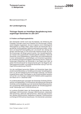 5. Wahlperiode Drucksache 5/2990 29.06.2011 G E S E T Z E N T W U R F Der Landesregierung Thüringer Gesetz Zur Freiwilligen