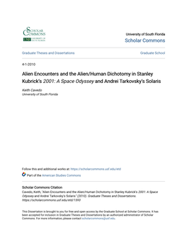 Alien Encounters and the Alien/Human Dichotomy in Stanley Kubrick's &lt;Em&gt;2001: a Space Odyssey&lt;/Em&gt; and Andrei Tark