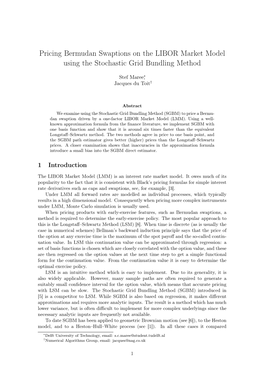 Pricing Bermudan Swaptions on the LIBOR Market Model Using the Stochastic Grid Bundling Method