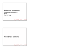 Positional Astronomy Coordinate Systems