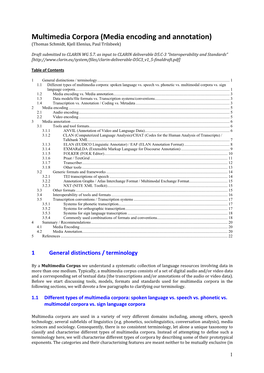 Multimedia Corpora (Media Encoding and Annotation) (Thomas Schmidt, Kjell Elenius, Paul Trilsbeek)