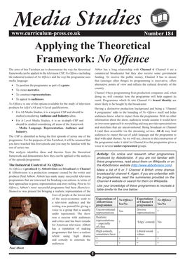 No Offence the Aims of This Factsheet Are to Demonstrate the Way the Theoretical Abbot Has a Long Relationship with Channel 4