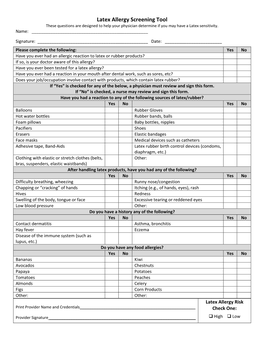 Latex Allergy Screening Tool These Questions Are Designed to Help Your Physician Determine If You May Have a Latex Sensitivity