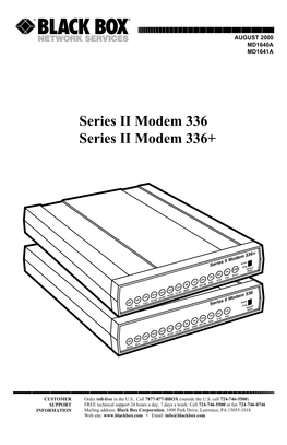 Series II Modem 336 Series II Modem 336+