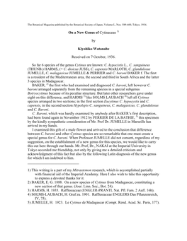 On a New Genus of Cytinaceae 1) by Kiyohiko Watanabe Received on 7 October, 1936. So Far 6 Species of the Genus Cytinus Are Know