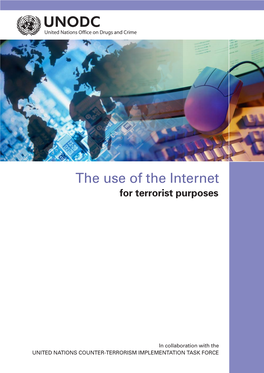 The Use of the Internet for Terrorist Purposes