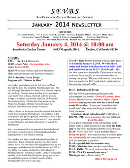 S.F.V.B.S. San Fernando Valley Bromeliad Society January 2014 Newsletter