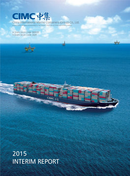 2015 INTERIM REPORT China International Marine Containers (Group) Co., Ltd