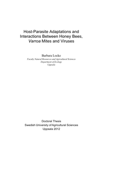 Host-Parasite Adaptations and Interactions Between Honey Bees, Varroa Mites and Viruses