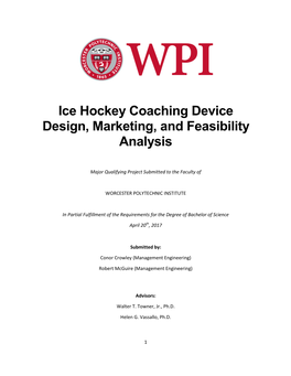 Ice Hockey Coaching Device Design, Marketing, and Feasibility Analysis