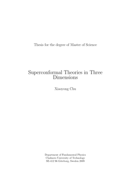 Superconformal Theories in Three Dimensions