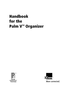 Handbook for the Palm V™ Organizer Copyright