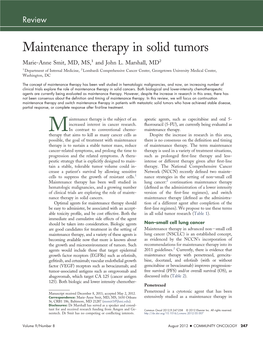 Maintenance Therapy in Solid Tumors Marie-Anne Smit, MD, MS,1 and John L