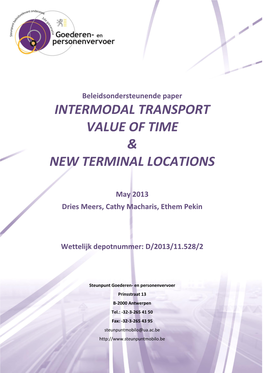 Intermodal Transport Value of Time & New Terminal Locations