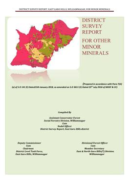 District Survey Report, East Garo Hills, Williamnagar, for Minor Minerals