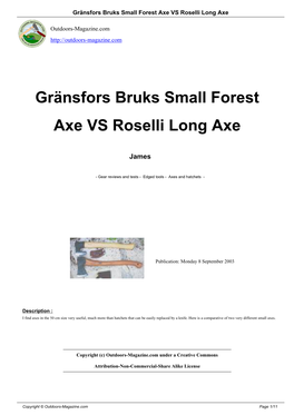 Gränsfors Bruks Small Forest Axe VS Roselli Long Axe