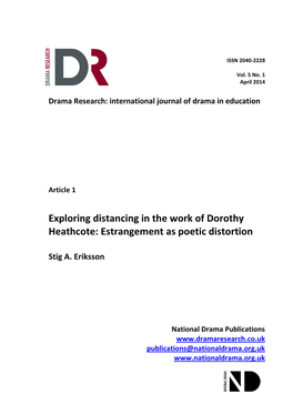 Exploring Distancing in the Work of Dorothy Heathcote: Estrangement As Poetic Distortion