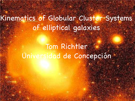 Kinematics of Globular Cluster Systems of Elliptical Galaxies Tom
