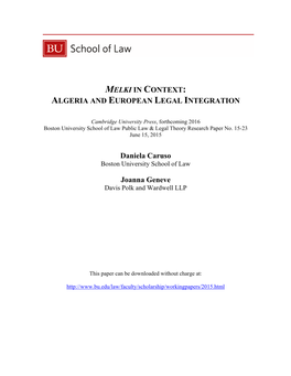 MELKI in CONTEXT: ALGERIA and EUROPEAN LEGAL INTEGRATION Daniela Caruso Joanna Geneve