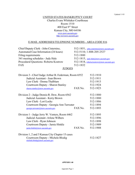 UNITED STATES BANKRUPTCY COURT Charles Evans Whittaker Courthouse Room 1510 400 East 9Th Street Kansas City, MO 64106 E-MAIL