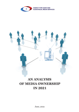 An Analysis of Media Ownership in 2021