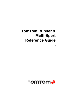 Tomtom Runner & Multi-Sport Reference Guide