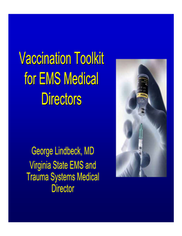 Vaccination Toolkit for EMS Medical Directors