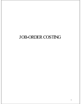 Job-Order Costing; T-Accounts; Income Statement