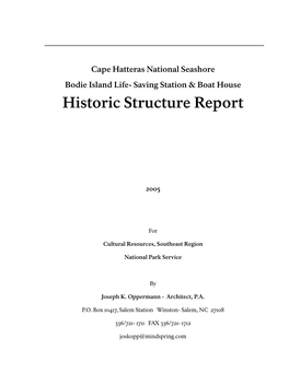 Cape Hatteras National Seashore, Bodie Island Life Saving Station & Boat House, Historic Structure Report