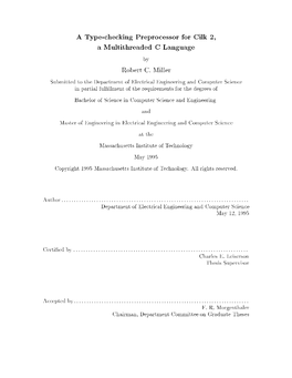 A Type-Checking Preprocessor for Cilk 2, a Multithreaded C Language