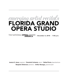 Emerging Artist Recitals FLORIDA GRAND OPERA STUDIO