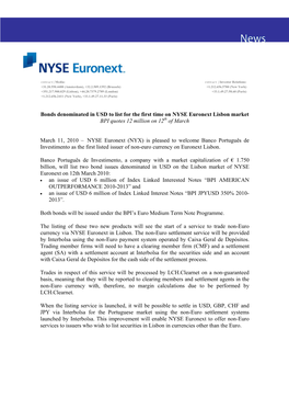 Bonds Denominated in USD to List for the First Time on NYSE Euronext Lisbon Market BPI Quotes 12 Million on 12Th of March